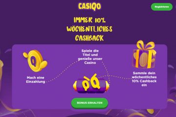 Casiqo Spiele Immer 10% Wochentliches Cashback